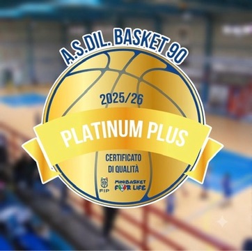 Certificato di qualità FIP Platinum Plus 2025/26 - A.S. Dil. Basket 90